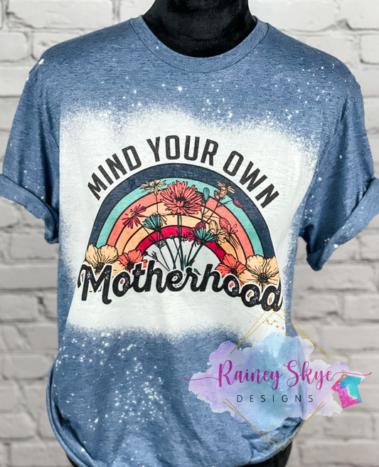 Mind Your Own Motherhood Sublimation T-Shirt